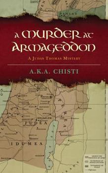 Paperback A Murder at Armageddon: A Judas Thomas Mystery Book