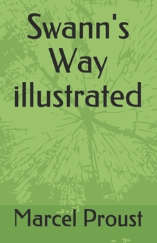 Paperback Swann's Way illustrated Book