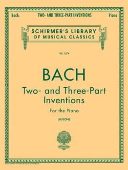 Paperback Two- And Three-Part Inventions: Schirmer Library of Classics Volume 1574 Piano Solo Book