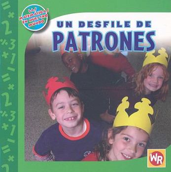 Paperback Un Desfile de Patrones [Spanish] Book