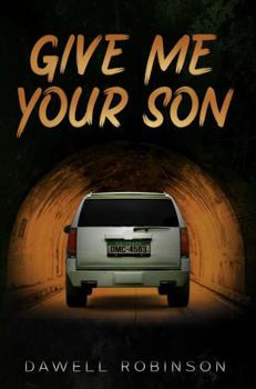 Paperback Give Me Your Son Book