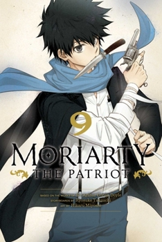 Paperback Moriarty the Patriot, Vol. 9 Book