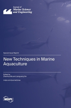 Hardcover New Techniques in Marine Aquaculture Book