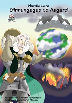 Paperback Norse, of Course! Ginnungagap to Asgard: Norse Mythology: Vikings for Kids: Odin, Thor, Loki Book