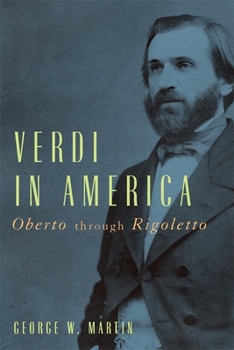 Hardcover Verdi in America: Oberto Through Rigoletto Book