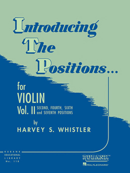 Paperback Introducing the Positions... for Violin, Vol. II: Second, Fourth, Sixth and Seventh Positions Book