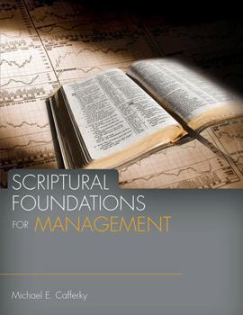 Paperback Scriptural Foundations for Management Book