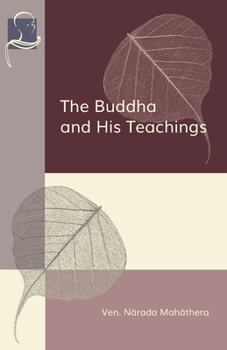 Paperback The Buddha and His Teachings Book