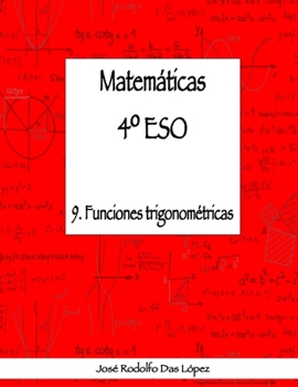 Paperback Matemáticas 4° ESO - 9. Funciones trigonométricas [Spanish] Book