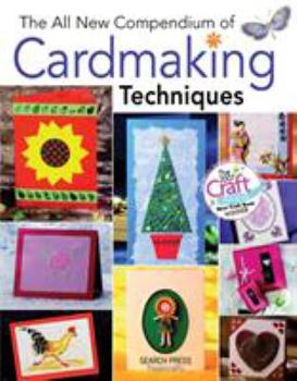 Paperback The All New Compendium of Cardmaking Techniques Book