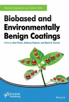 Hardcover Biobased and Environmentally Benign Coatings Book