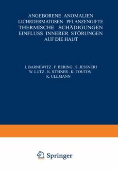 Paperback Angeborene Anomalien Lichtdermatosen - Pflan&#438;engifte Thermische Schädigungen Einfluss Innerer Störungen Auf Die Haut [German] Book