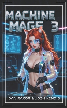 Paperback Machine Mage 3: A Science Fantasy Adventure Book