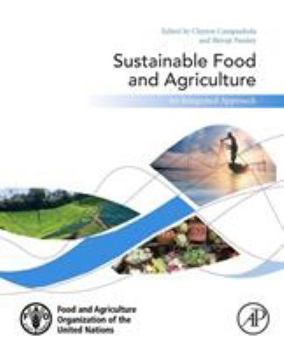 Paperback Sustainable Food and Agriculture: An Integrated Approach Book