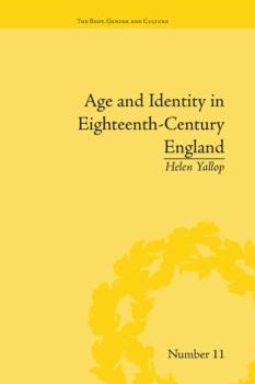 Paperback Age and Identity in Eighteenth-Century England Book