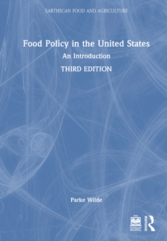 Hardcover Food Policy in the United States: An Introduction Book