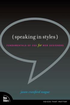 Paperback Speaking in Styles: Fundamentals of CSS for Web Designers Book