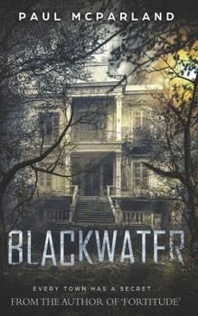 Paperback Blackwater: A Gothic Horror Book