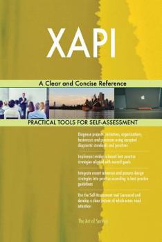 XAPI A Clear and Concise Reference