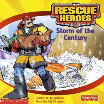 Paperback Rescue Heroes 8x8 #01: Storm of the Century Book