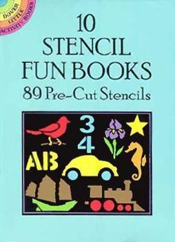 Paperback 10 Stencil Fun Books: 89 Pre-Cut Stencils (Dover Little Activity Books) Book