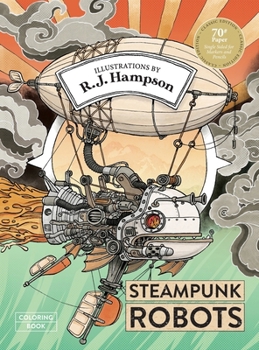 Hardcover Steampunk Robots Coloring Book