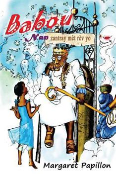Paperback Babou nan zantray mèt rèv yo [Haitian French Creole] Book