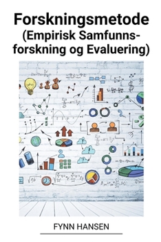Paperback Forskningsmetode (Empirisk Samfunnsforskning og Evaluering) [Norwegian] Book