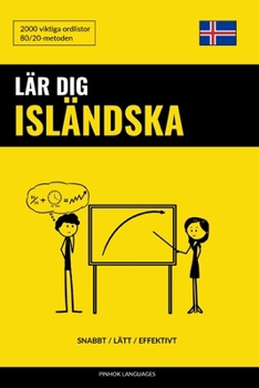Paperback Lär dig Isländska - Snabbt / Lätt / Effektivt: 2000 viktiga ordlistor [Swedish] Book