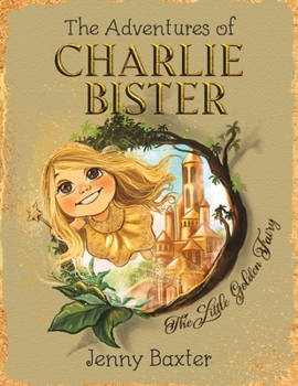 Paperback The Adventures of Charlie Bister Book
