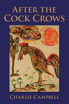 Paperback After the Cock Crows Book