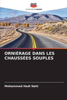 Paperback Orniérage Dans Les Chaussées Souples [French] Book