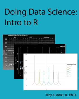 Paperback Doing Data Science: Intro to R Book