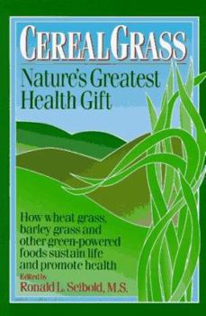 Paperback Cereal Grass: Nature's Greatest Health Gift Book