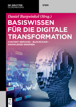 Paperback Basiswissen für die Digitale Transformation [German] Book