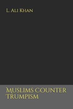 Paperback Muslims Counter Trumpism Book