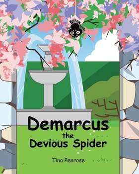 Paperback Demarcus the Devious Spider Book