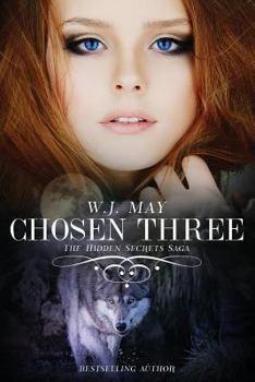 Chosen Three - Book #5 of the Hidden Secrets