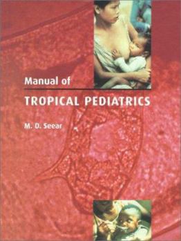Hardcover Manual of Tropical Pediatrics Book