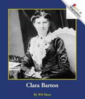 Clara Barton (Rookie Biographies) - Book  of the Rookie Biography