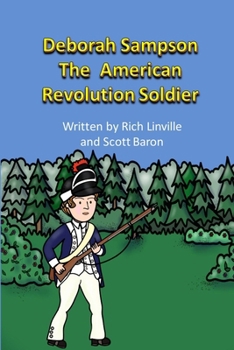 Paperback Deborah Sampson The American Revolution Soldier Book