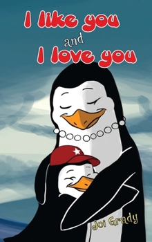 Hardcover I Like You and I Love You Book