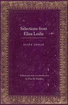 Paperback Selections from Eliza Leslie Book