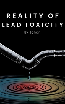 Hardcover Reality of Lead Toxicity Book