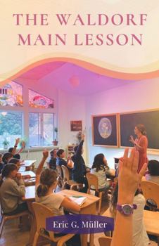 Paperback The Waldorf Main Lesson Book