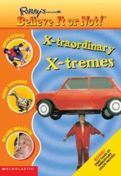 Paperback X-traordinary X-tremes (Ripley's) Book