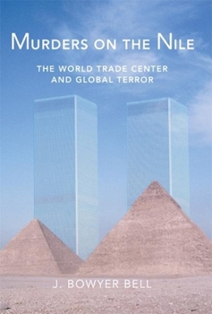 Hardcover Murders on the Nile, the World Trade Center and Global Terror Book