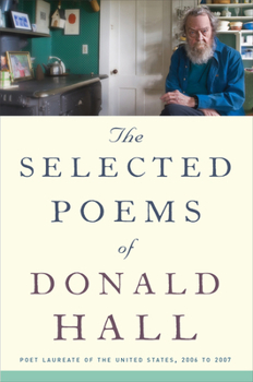 Paperback The Selected Poems of Donald Hall Book