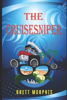 Paperback The CruiseSniper Book