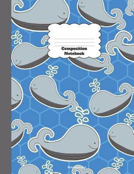 Paperback Composition Notebook: Whales Back To School Book